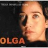TRILHA SONORA DO FILME - OLGA