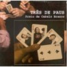 Preto De Cabelo Duro - Tres De Paus