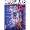Novos Baianos - Acabou Chorare - Novos Baianos Se Encontram