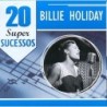 Billie Holiday - 20 Super Sucessos (2000, CD)