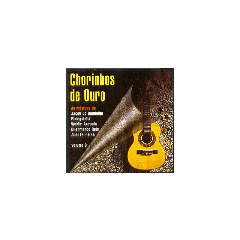 CHORINHOS DE OURO - Vol. 3 - CHORINHOS DE OURO - Vol. 3