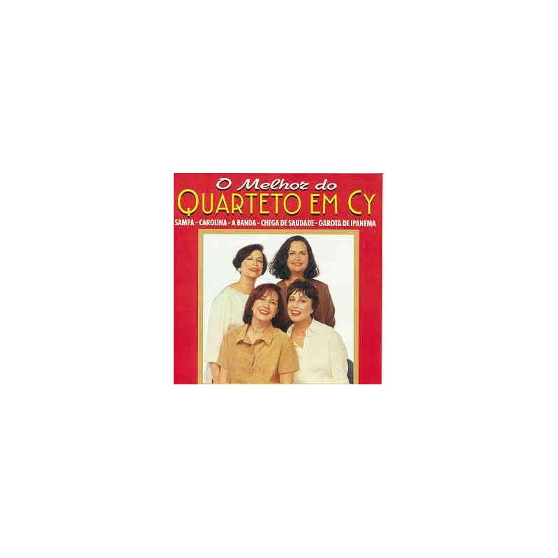 QUARTETO EM CY - O Melhor - QUARTETO EM CY - O Melhor