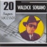 Waldick soriano - 20 super sucessos