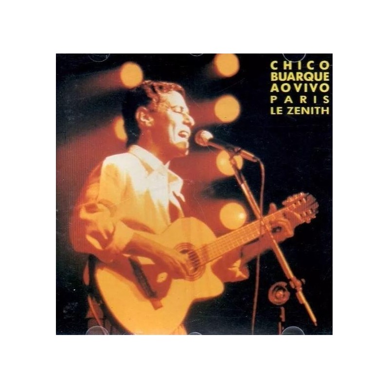 CHICO BUARQUE - CHICO BUARQUE AO VIVO - PARIS