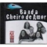 BANDA CHEIRO DE AMOR