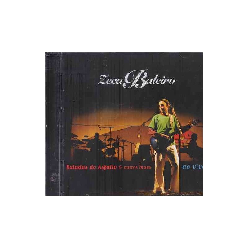 ZECA BALEIRO - BALADAS DO ASFALTO E OUTRO