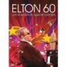 David Mallet - Elton John: Elton 60 - Live At Madison Square Garden