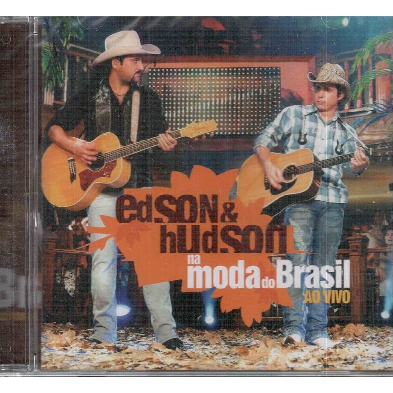 Edson & Hudson - Na Moda Do Brasil Ao Vivo