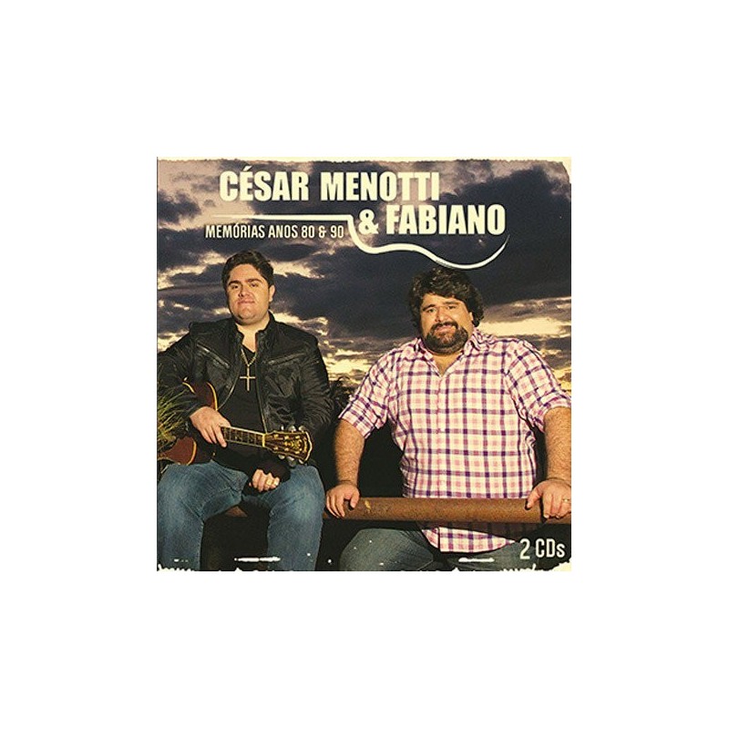 Cesar Menotti & Fabiano - Memórias Anos 80 E 90