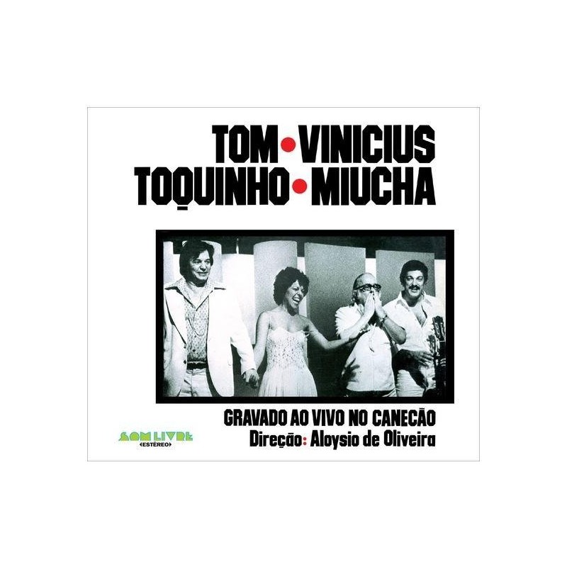 Tom, Vinicius, Toquinho E Miúcha - Ao Vivo