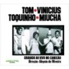 Tom, Vinicius, Toquinho E Miúcha - Ao Vivo