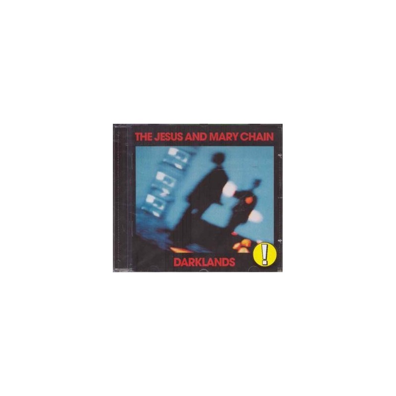 Jesus And Mary Chain - Darklands