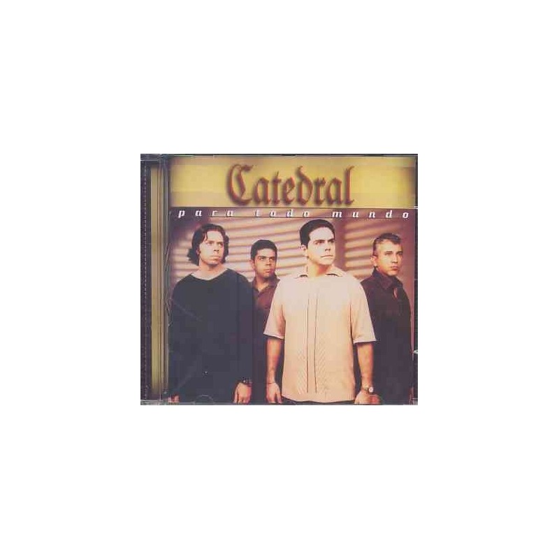 Catedral - Para Todo Mundo