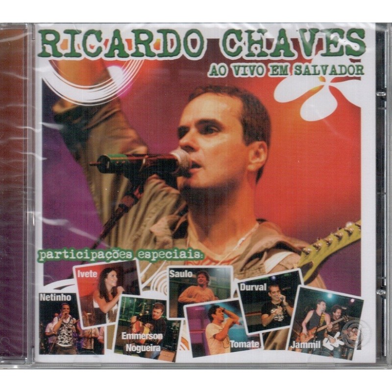 Ricardo Chaves - Ricardo Chaves Ao Vivo Em Salvador
