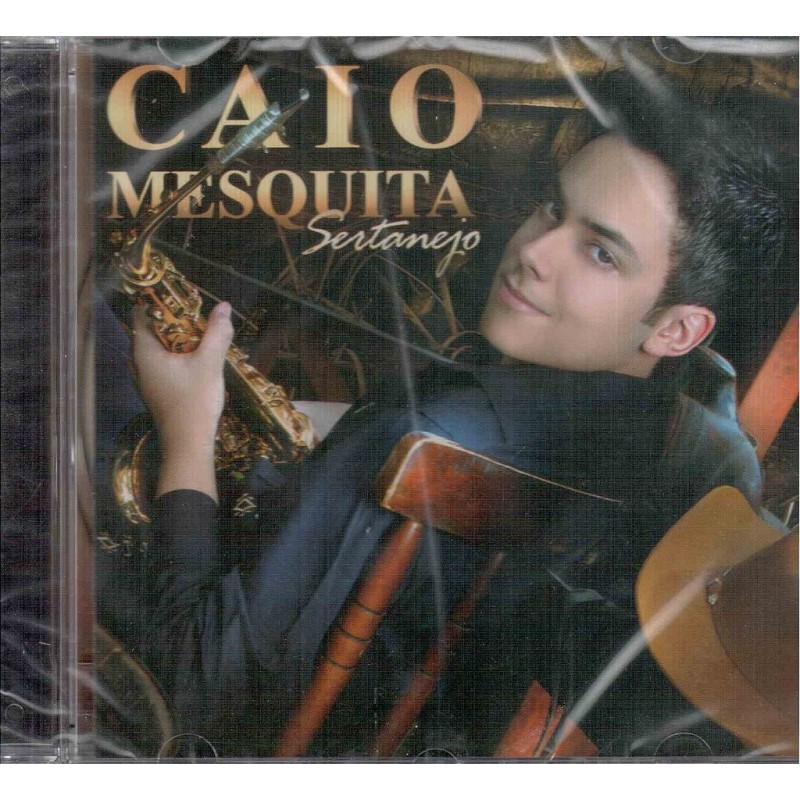 Caio Mesquita - Caio Mesquita Sertanejo