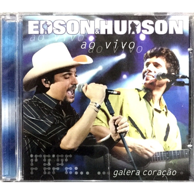 Edson & Hudson - Galera Coracao Ao Vivo