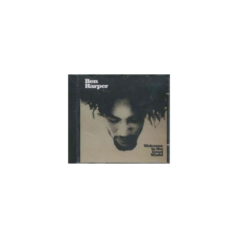Ben Harper - Welcome To The Cruel World