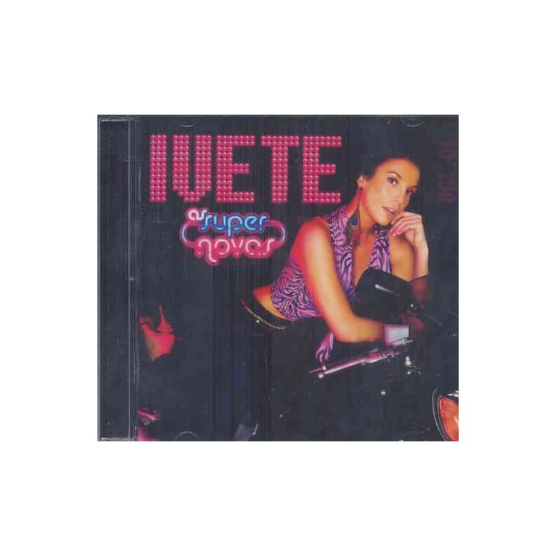 Ivete Sangalo - As Super Novas