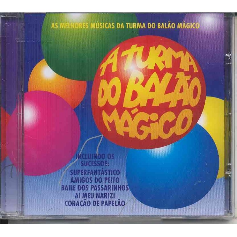 Turma Do Balão Mágico - As Melhores Músicas