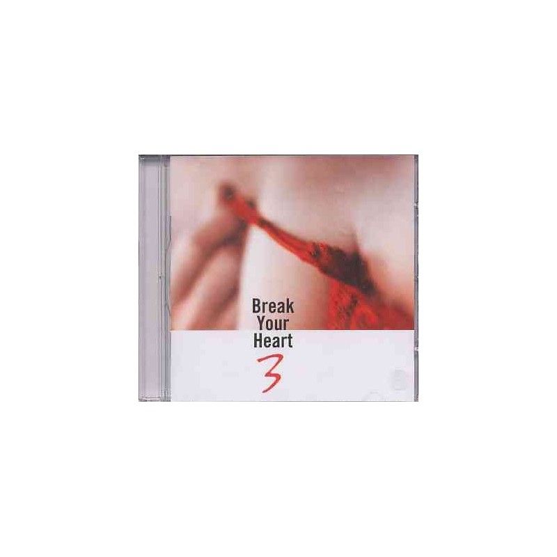 Vários - Break Your Heart 3