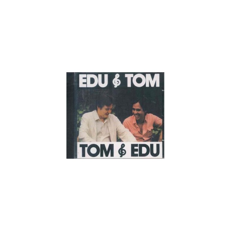 Tom Jobim & Edu Lobo - Edu E Tom