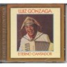 Luiz Gonzaga - Eterno Cantador