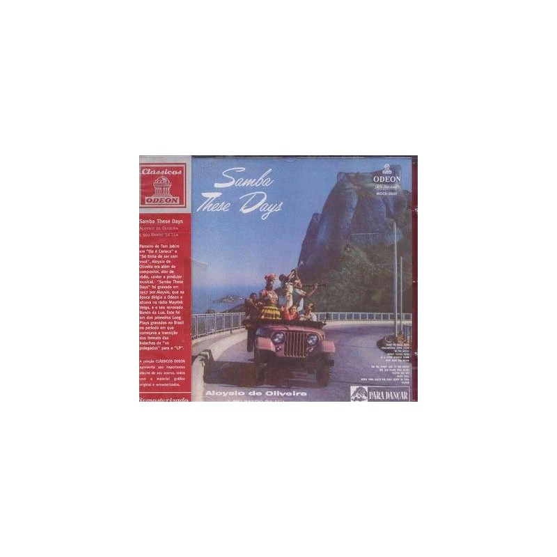 Aloysio Oliveira E Bando Da Lua - Samba These Days