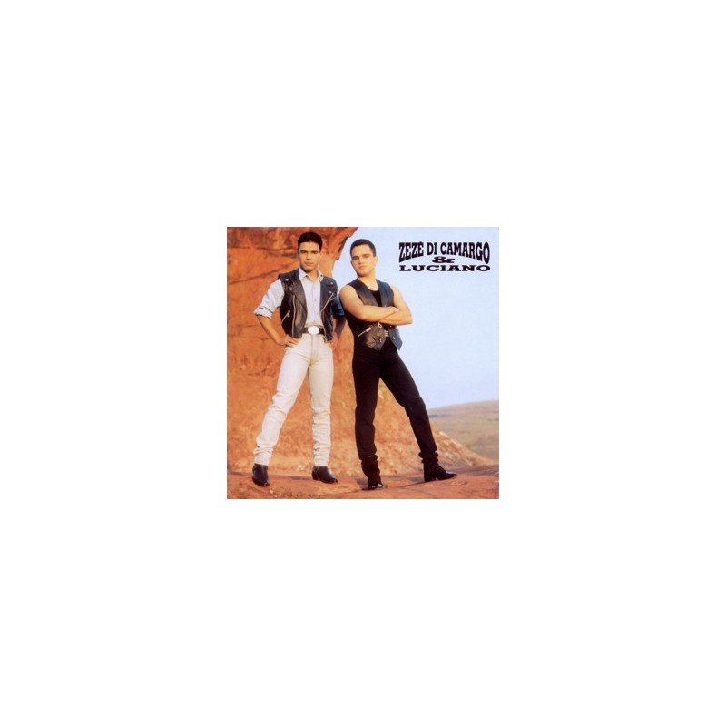 Zezé Di Camargo & Luciano - Zeze Di Camargo & Luciano 1995