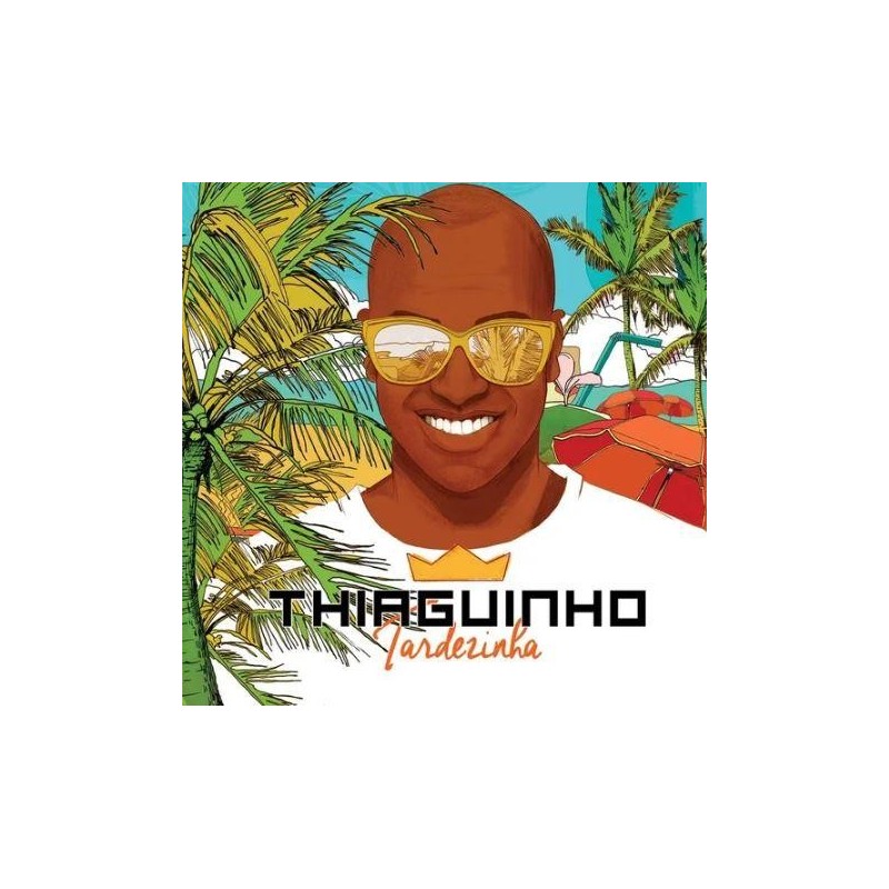Thiaguinho - Tardezinha