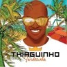 Thiaguinho - Tardezinha