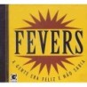 Fevers - A Gente Era Feliz E Nao Sabia