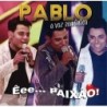 Pablo - Êei Paixão