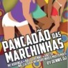 Pancadão Das Marchinhas - Pancadão Das Marchinhas