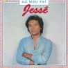 Jessé - Ao Meu Pai