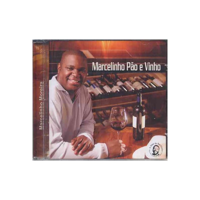 Marcelo Moreira - Marcelinho Pao E Vinho