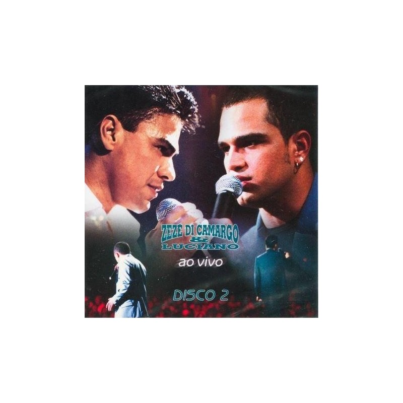 Zezé Di Camargo & Luciano - Ao Vivo - Vol.2