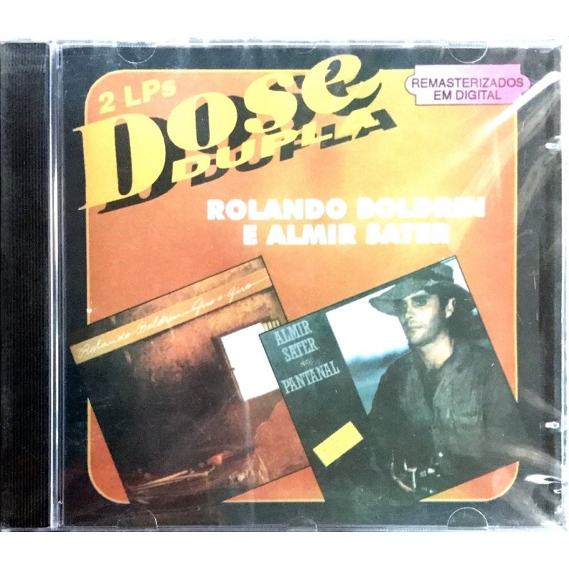 Rolando Boldrin E Almir Sater - Dose Dupla