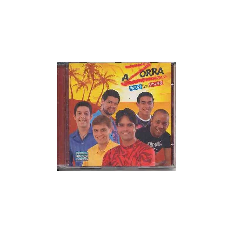 Banda A Zorra - Solteiro Em Salvador