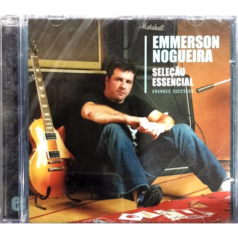Emmerson Nogueira - Seleção Essencial Grandes Sucessos - Emmerson Nogueira