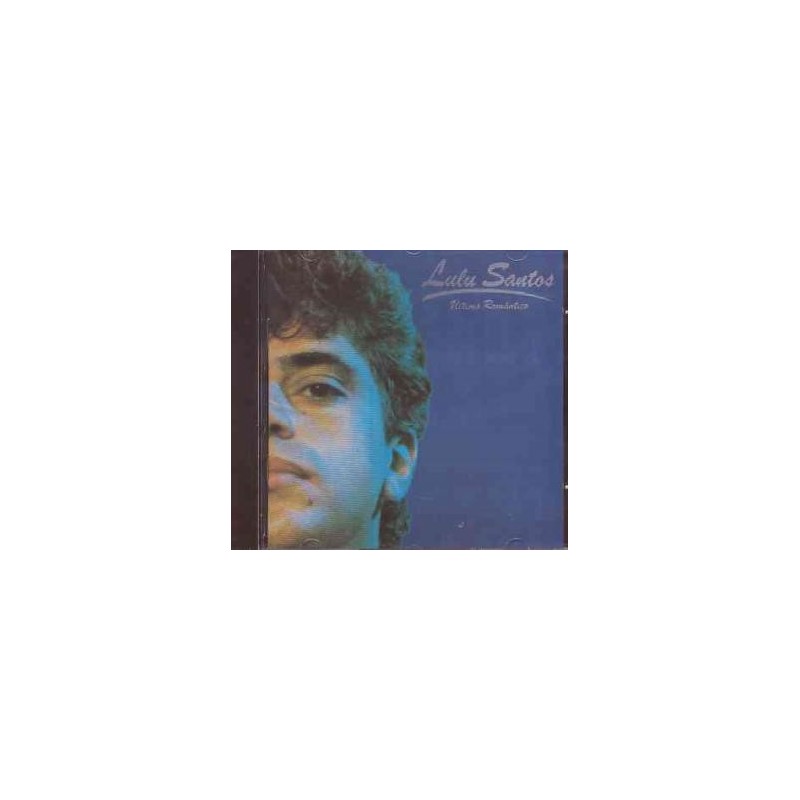 Lulu Santos - Ultimo Romantico I
