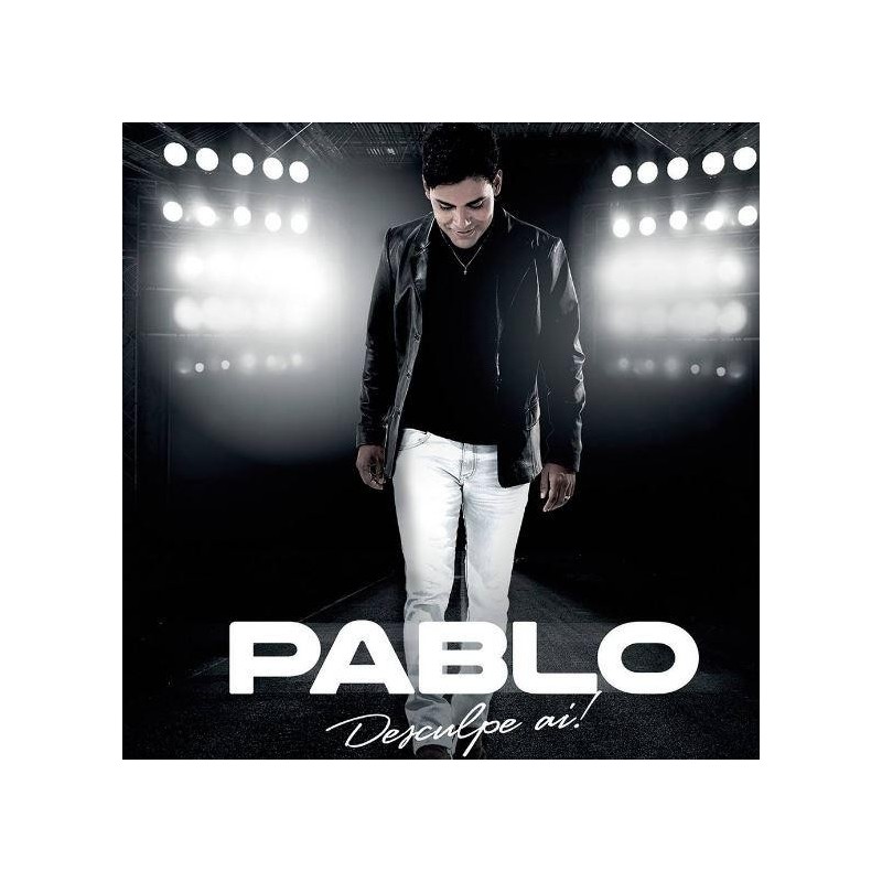Pablo - Desculpe Aí