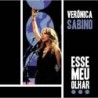 Verônica Sabino - Esse Meu Olhar - (mp,b)