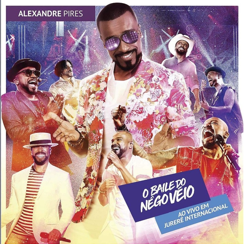 Alexandre Pires - O Baile Do Nego Veio Ao Vivo Em Jurere Internacional