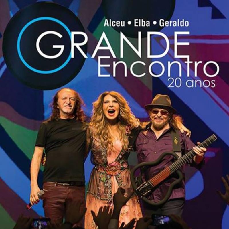 Alceu, Elba E Geraldo Azevedo - O Grande Encontro 20 Anos
