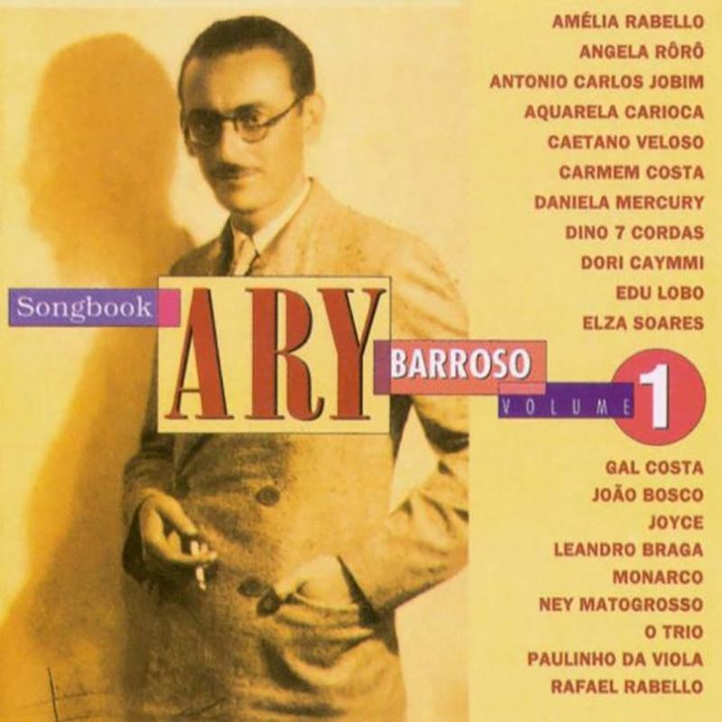 Songbook Ary Barroso - Vol. 1 - Ary Barroso