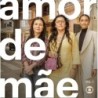 Amor De Mãe - Vol. 1 - Amor De Mãe - Vol. 1