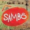 Sambô - Pediu Pra Sambar, Sambô
