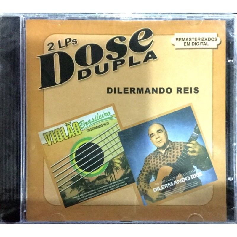 Dilermando Reis - Dose Dupla