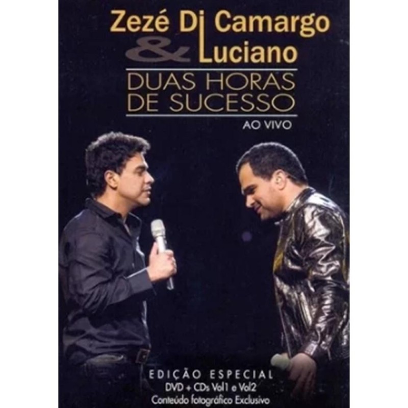 Zeze Di Camargo & Luciano - Duas Horas De Sucesso - Ao Vivo (kit)