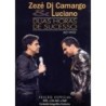 Zeze Di Camargo & Luciano - Duas Horas De Sucesso - Ao Vivo (kit)